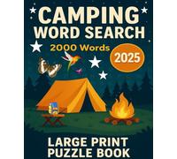 CAMPING WORD SEARCH: 2000 Fun Words Puzzle Book for Adults & Seniors - Large Print 2025 Edition