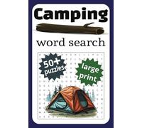 Camping Word Search Adventure Book: A Camping themed word find puzzle for Adults, Teens and Seniors