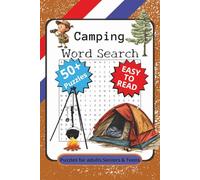 Camping Word Search Book: 50+ Word Search Puzzles with Easy to Read Print about Caping, outdoors and hiking, For Anxiety Relief and relaxation | 6x9 inches, 110 p