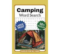 Camping Word Search Book: A Camping Themed Word Find Puzzle for Adults, Seniors, and Teens