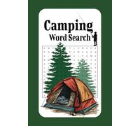 Camping word search book: A camping themed word find puzzle, for adults, seniors and teens