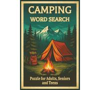 Camping Word Search Book: Easy-to-Read Large Print Camping Word Searches - Fun Puzzles About Tents, Bunks, Trunks, and More | 50+ Puzzles | 6" x 9" | ... Perfect Gift for Outdoor and Adventure Lovers