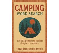 Camping Word Search: Find 55 puzzles to explore the great outdoors