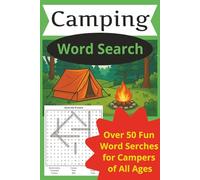 Camping Word Search: Over 50 Fun Word Searches for Campers of All Ages