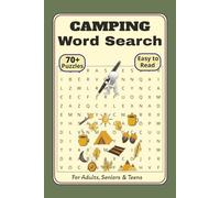 Camping Word Search Puzzle Book: 70+ Puzzles with Easy To Read Print about Camping, Wildlife, Outdoors, Hiking and More | 6x9 inches, 150 pages for Adults, Seniors, and Teens
