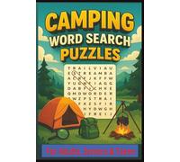 Camping Word Search Puzzle Book For Adults, Seniors and Teens: Easy-to-Read Camping Word Searches | Campers & RV Travelers | 6x9, 50+ Puzzles, 110 ... for Travel, Holidays & Relaxing Free Time