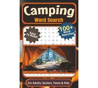 Camping Word Search Puzzle Book: For Adults, Seniors, Teens & Kids | Easy to Read, 100+ Camping Word Searches Including Hiking, Fishing, Wildlife, ... Vacations, Holidays, Breaks, and Traveling