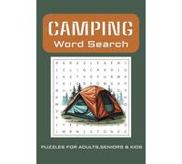 Camping Word Search Puzzle Book: Funny Word Search Book For Adults, Kids For Relaxation | 6x9 inches, 110 pages| 50+ Puzzles.. Gift for Vacations, Holidays and Free Times