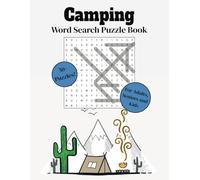 Camping Word Search Puzzle Book: With Easy to Read Print about Camping, Nature and more | 8.5x11 inches, 110 pages | 50+ Puzzles Gift for Vacations, Holidays and Free Times