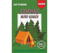 Camping Word Search Puzzle Book: Word Search with Easy to Read Print about Camping, Backpacking, Overlanding and more | 6X9 inches, 110 pages | 50+ ... Gift for Vacations, Holidays and free Times