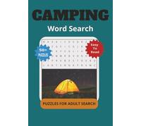 Camping Word Search Puzzle Book: Word Search with Easy to Read Print about Camping, Hiking Survival Skills and More , 6*9 Inches, 110 Pages , 50+ Puzzles...Gift for Vacation, Holidays and Free Times