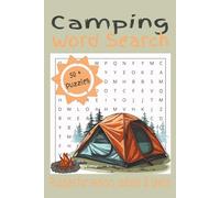 Camping Word Search Puzzle Book: Word Searches about Camping, Adventure, and Outdoors | 6x9 inches | 50+ Puzzles with Solutions