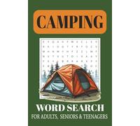 Camping Word Search Puzzle Book: Word Searches with Easy to Read Print about Camping, Backpacking, Tenting and More | 6x9 inches, 110 pages | 50+ Puzzles... Gift for Vacations, Holidays and Free Times