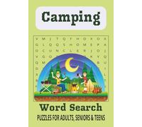 Camping Word Search Puzzle Book: Word Searches with Easy to Read Print about Camping, Relaxation, Celebrations and More | 6x9 inches, 110 pages | 50+ ... for Vacations, Holidays and Leisure Times