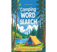 Camping Word Search Puzzle Book: Word Searches with Easy to Read Print about Camping, Wildlife, Outdoors and More I 6x9 inches, 110 pages I 50+ Puzzles … Gift for Vacations, Holidays and Free Times