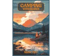 Camping word search puzzle: Camping word search puzzle: For adults, seniors, Kids and Camping Enthusiasts with easy-to-read print I 6X9 inches I 50+ ... I Best for Vacations, Holiday and free times
