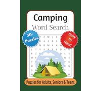 Camping Word Search Puzzles 50+ Puzzles Seniors Adults Teens: Word Search Puzzles with Easy to Read Print about Camping, Wildlife, Nature, and More | ... Gift for Vacations, Holidays and Relaxation
