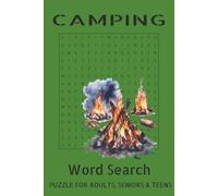 Camping Word Search Puzzles: A Fun and Relaxing Puzzle Book for All Ages | 50+ Outdoor-Themed Word Challenges to Boost Your Brain