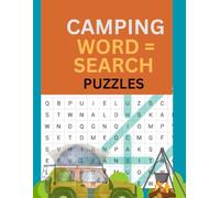 Camping Word Search puzzles: Large Print Puzzles for Nature Lovers and Campers" "Fun and Challenging Puzzles for Campers and Hikers
