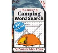 Camping Word Search: Relax with 50+ Easy to Read Print About Camping, Outdoors, Hiking and More | 6x9 inches, 120 pages | Solutions Included | Gift for Vacations and Leisure Time