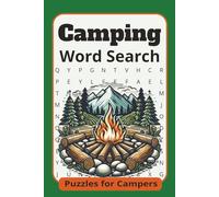 Camping Word Search: Word Searches with Easy to Read Print about Camping, Outdoors, Adventure and More [6x9 inches, 110 pages] 50+ puzzles … Gift for Vacation, Holidays and Free times