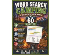 Camping Wordsearch: 60 Fun Camping-Themed Word Search Puzzles for Adults & Teens | Large Print | Relaxing Outdoor Adventure Vocabulary | Includes Solutions
