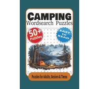 Camping Wordsearch Puzzles: Camping Crossword Puzzles With Easy to Read Print about Camping, Outdoors, Wildlife | 6x9 inches, 110 Pages | 50+ Puzzles ... | Great for Adults, Seniors & Nature lovers