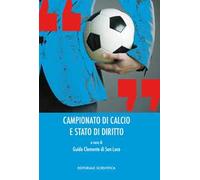 Campionato di calcio e stato di diritto