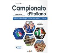Campionato d'italiano A2-B1. Corso di civiltà e cultura italiana per studenti ad