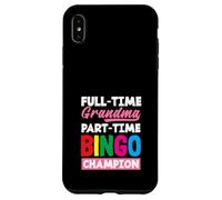 Campione di bingo part-time della nonna a tempo pieno Custodia per iPhone XS Max