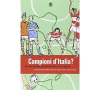 Campioni d'Italia? Le seconde generazioni e lo sport