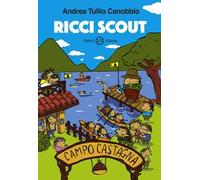Campo Castagna. Ricci scout. Vol. 1