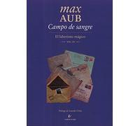 Campo de sangre. El laberinto mágico vol. III