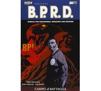 Campo di battaglia. Hellboy presenta B.P.R.D. (Vol. 8)