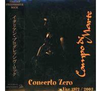 Campo Di Marte - Concerto Zero/Live 1972-03