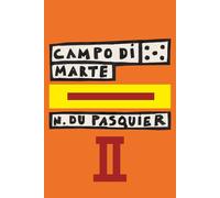 Campo di Marte. Ediz. ampliata (Vol. 2)