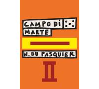 Campo di Marte. Vol. 2 - [Humboldt Books]
