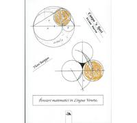 Campo 'e fjuri. Pensieri matematici in lingua veneta. Vol. 1 - Batipjan Thoni