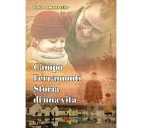 Campo Ferramonti. Storia di una vita