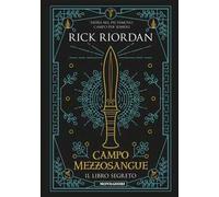 Campo Mezzosangue. Il libro segreto