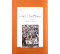 Campostrini,Pierpaol - Scientific research and safeguarding of Venice. Il volume
