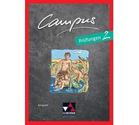 Campus C neu 2 Prüfungen: Gesamtkurs Latein in drei Bänden