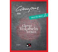 Campus C - neu 2 Wort für Wort: Clever Vokabeln lernen