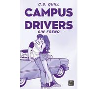 Campus Drivers 1. Sin freno / Campus Drivers 1. SuperMad