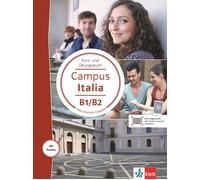 Campus Italia B1/B2: Kurs- und Übungsbuch mit Audios (Tascabile)