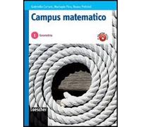 Campus matematico. Geometria. Vol. 1-2. Per le Scuole superiori. Con espansione online