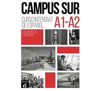 Campus Sur A1-A2. Cuaderno de ejercicios + MP3 descargables: Cuaderno de ejercicios con MP3 descargables