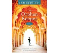 Camron Wright The Orphan Keeper (Copertina rigida)
