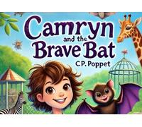 Camryn and the BRAVE Bat