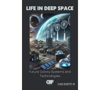 Can Bartu H Life in Deep Space (Tascabile)